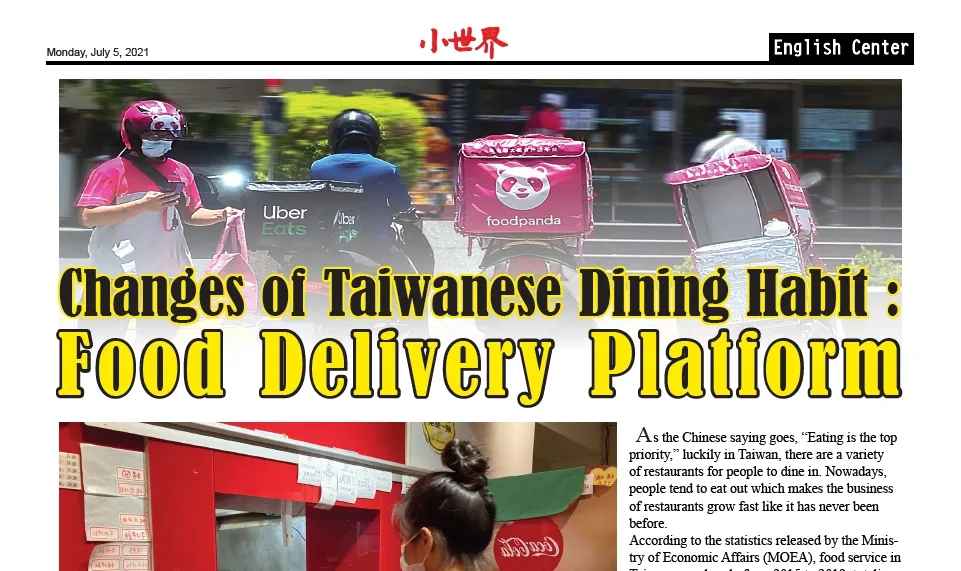 Changes of Taiwanese Dining Habit: Food Delivery Platform